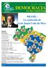 DEMOCRACIA. en las Américas. BRASIL: La reelección de Luis Inacio Lula da Silva