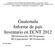 Guatemala Informe de país Inventario en ECNT 2012 M0.Información. M1.Programas. M2.Capacitación. M3.Formación.