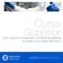 Curso Superior. Curso Superior en Implantación y Auditoría de Sistemas de Gestión de la Calidad (ISO 9001)