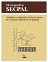 Monografías SECPAL N.º 9 MAYO 2016. Análisis y evaluación de los recursos de Cuidados Paliativos de España