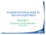 PLANES FUTUROS PARA EL SECTOR ELÉCTRICO 2012-2017. Presentado al Cuerpo Diplomático, Enero 2013