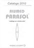 Catalogo 2010 ALUMED PARASOL. catálogo en construcción ALUMED SISTEMAS. aluminio y accesorios del mediterráneo, s.l.
