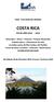 VIAJE CULTURAS DEL MUNDO COSTA RICA FIN DE AÑO 2012-2013