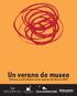 Un verano de museo Talleres y actividades en los museos de Murcia 2012