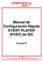 Manual de Configuración Rápida EVENT PLAYER (PCEP) de IDC
