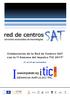 Colaboración de la Red de Centros SAT con la I Semana del Impulso TIC 2011. 21 al 24 de noviembre