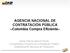 AGENCIA NACIONAL DE CONTRATACIÓN PÚBLICA Colombia Compra Eficiente