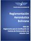 RAB - 141 Reglamento para la certificación de centros de entrenamiento de aviación civil (CEA) Registro de revisiones. Guía de Revisiones al RAB 141