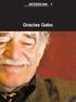 La vida no es la que uno vivió sino la que uno recuerda para contarla Gabriel García Márquez ( )