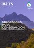 concesiones para conservación Una MiraDa a La conservación De La ViDa DesDe el BosQUe
