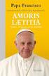 LA EXHORTACIÓN APOSTÓLICA AMORIS LAETITIA. Su Exc. ª Mons. Vincenzo Paglia Presidente del Pontificio Consejo para la Familia