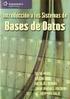 Introducción a las Bases de Datos Documentales Bases de Datos Documentales Grao en Información e Documentación Curso 2013/2014