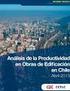 PRODUCTIVIDAD EN OBRAS DE EDIFICACIÓN EN CHILE Abril 2013