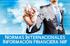 Normas Internacionales de Información financiera (NIIF) / Normas Internacionales de Contabilidad (NIC)
