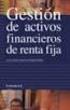Gestión de Activos Financieros de Renta Fija (Pirámide. Madrid. 2002) Ejercicios del capítulo 6