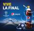 VIVE LA FINAL UEFA CHAMPIONS LEAGUE PEPSI