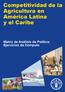 Competitividad de la Agricultura en América Latina y el Caribe. Matriz de Análisis de Política: Ejercicios de Cómputo