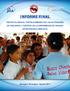 Informe Final: Proyecto para el Fortalecimiento de las Actividades de Vigilancia y Control de la Enfermedad de Chagas, Nicaragua,