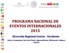PROGRAMA NACIONAL DE EVENTOS INTERNACIONALES 2015