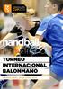 handball, fun & friends TORNEO INTERNACIONAL BALONMANO