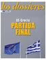 UE-Grecia PARTIDA FINAL
