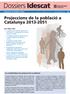 Projeccions de la població a Catalunya