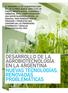 Desarrollo de la agrobiotecnología en la Argentina Nuevas tecnologías, renovadas problemáticas
