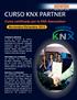 CURSO KNX PARTNER. Curso certificado por la KNX Association. Noviembre/Diciembre 2013