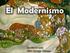Qué es el modernismo?