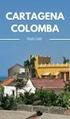 Del 19 al 27 de Marzo de 2016 Cód. 114 COLOMBIA CARTAGENA DE INDIAS, BOGOTÁ Y EL EJE CAFETERO