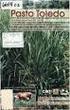Pasto Toledo (Brachiaria brizantha CIAT 26110) Gramínea de crecimiento vigoroso para intensificar la ganadería colombiana. Resumen