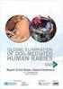 La eliminación de la rabia en humanos transmitida por perros REDIPRA 14 Lima Peru, Agosto. Dr. Sarah Kahn OIE Consultant