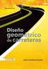 Diseño Geométrico de Carreteras Seguras Carreteras Autoexplicativas Alfredo García