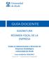 Grado en Administración y Dirección de Empresas-Guadalajara Universidad de Alcalá Curso Académico 2016/2017 Curso 3º Cuatrimestre Segundo