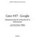 INSTITUTO TECNOLÓGICO DE COSTA RICA. Caso #07 - Google. Administración de la Función de la Información