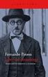 Selección de poesía contemporánea. Fernando Pessoa (Portugal, )