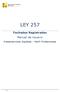 LEY 257. Fachadas Registradas Manual de Usuario. Presentaciones Digitales - Perfil Profesionales