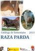 Catálogo de Sementales 2013 RAZA PARDA