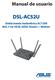 Manual de usuario DSL-AC52U. Doble banda inalámbrica AC ac VDSL/ADSL Router + Módem. Wi-Fi ADSL / VDSL Modem Router. Dual Band 802.