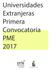 Universidades Extranjeras Primera Convocatoria PME 2017
