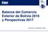 Balance del Comercio Exterior de Bolivia 2016 y Perspectivas Santa Cruz, 21 de diciembre de 2016