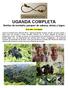 UGANDA COMPLETA Gorilas de montaña, parques de sabana, etnias y lagos 23 de Julio - 3 de Agosto