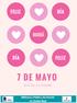 DÍA FELIZ MAMÁ 7 D E M A Y O DIA DE LA MADRE LEARN THE SYMPTOMS AND GET CHECK UP TODAY! VISIT AWARENESS.ORG FOR MORE INFORMATION