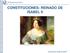 CONSTITUCIONES: REINADO DE ISABEL II. Constituciones: reinado de Isabel II