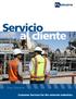Servicio al cliente. Customer Services for the minerals industries