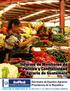 Informe de Monitoreo de Política y Conflictividad Agraria de Guatemala. Abril Secretaría de Asuntos Agrarios Presidencia de la República