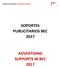 SOPORTES PUBLICITARIOS / ADVERTISING SUPPORTS SOPORTES PUBLICITARIOS BEC 2017