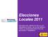 Elecciones Locales 2011 ESTUDIO DEL IMPACTO DE LA LEY ORGÁNICA 3/2007, DE 22 DE MARZO, PARA LA IGUALDAD EFECTIVA DE MUJERES Y HOMBRES