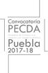 Convocatoria PECDA. Programa de Estímulo a la. Puebla. Creación y al Desarrollo Artístico
