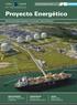 Proyecto Energético. Revista del Instituto Argentino de la Energía General Mosconi. COMBUSTIBLES Situación crítica del abastecimiento interno